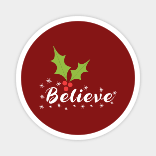 Believe Magnet